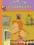 Les dangers